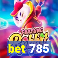 bet 785
